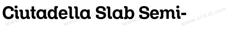 Ciutadella Slab Semi字体转换 Ciutadella Slab Semi字体转换